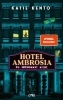 Buchcover und Innenansicht für das Buch: Hotel Ambrosia - Du. Entkommst. Nicht.