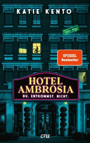 Buchcover und Innenansicht für das Buch: Hotel Ambrosia - Du. Entkommst. Nicht.