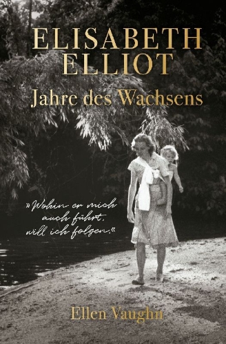 Buchcover und Innenansicht für das Buch: Becoming Elisabeth Elliot