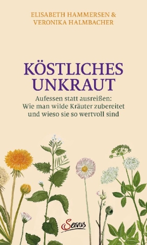 Buchcover und Innenansicht für das Buch: Köstliches Unkraut