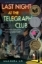 Buchcover und Innenansicht für das Buch: Last Night at the Telegraph Club