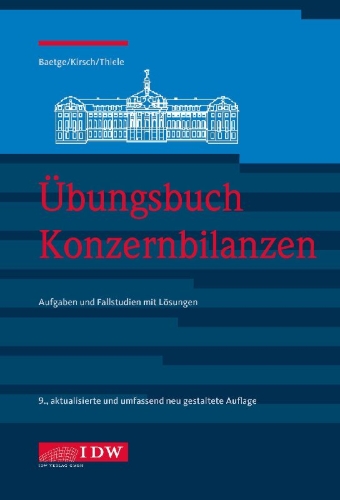 Buchcover und Innenansicht für das Buch: Übungsbuch Konzernbilanzen, 9. Aufl.