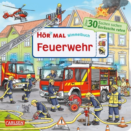 Buchcover und Innenansicht für das Buch: Hör mal (Soundbuch): Wimmelbuch: Feuerwehr