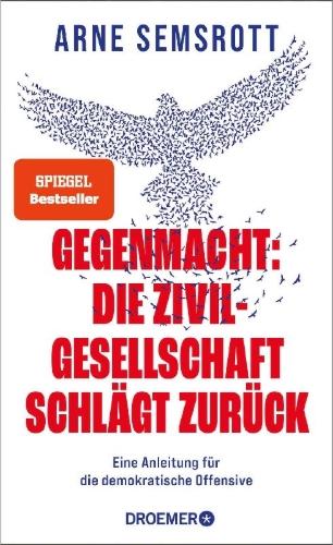 Buchcover und Innenansicht für das Buch: Gegenmacht: Die Zivilgesellschaft schlägt zurück
