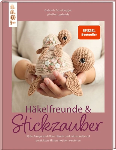 Buchcover und Innenansicht für das Buch: Häkelfreunde & Stickzauber