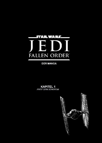 Buchcover und Innenansicht für das Buch: Star Wars Jedi: Fallen Order (Manga) 01