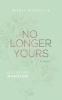 Buchcover und Innenansicht für das Buch: No Longer Yours - Mulberry Mansion