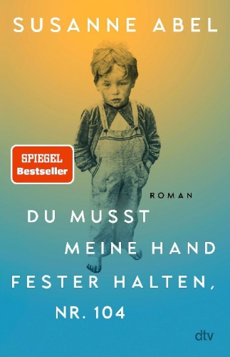 Buchcover und Innenansicht für das Buch: Du musst meine Hand fester halten, Nr. 104