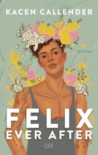 Buchcover und Innenansicht für das Buch: Felix Ever After