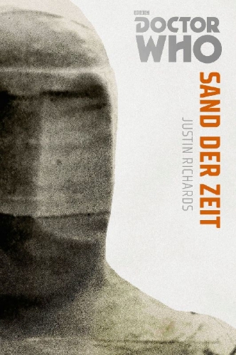 Buchcover und Innenansicht für das Buch: Die Doctor Who Monster-Edition 7: Sand der Zeit