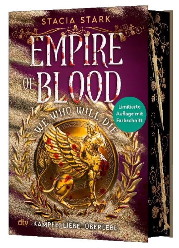 Buchcover und Innenansicht für das Buch: We Who Will Die (Empire of Blood #1)