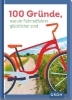Buchcover und Innenansicht für das Buch: 100 Gründe, warum Fahrradfahrer glücklicher sind