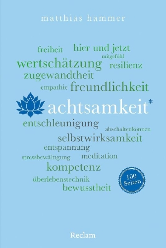 Buchcover und Innenansicht für das Buch: Achtsamkeit. 100 Seiten