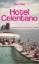 Buchcover und Innenansicht für das Buch: Hotel Celentano