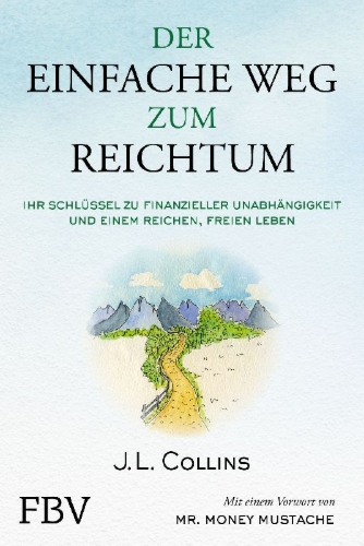 Buchcover und Innenansicht für das Buch: Der einfache Weg zum Reichtum
