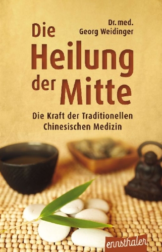 Buchcover und Innenansicht für das Buch: Die Heilung der Mitte