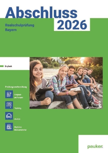 Buchcover und Innenansicht für das Buch: Abschluss 2026 - Realschule Bayern - Aufgabenband - Originalprüfungen mit Trainingsteil für das Fach Englisch