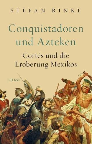 Buchcover und Innenansicht für das Buch: Conquistadoren und Azteken