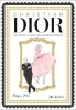 Buchcover und Innenansicht für das Buch: Christian Dior. The Illustrated World of a Fashion Icon