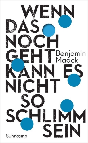 Buchcover und Innenansicht für das Buch: Wenn das noch geht, kann es nicht so schlimm sein