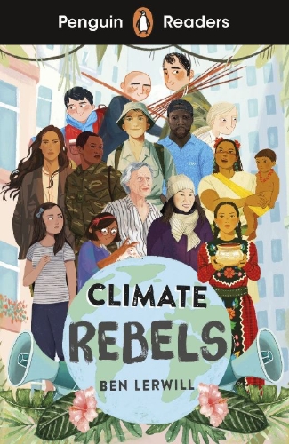 Buchcover und Innenansicht für das Buch: Penguin Readers Level 2: Climate Rebels (ELT Graded Reader)