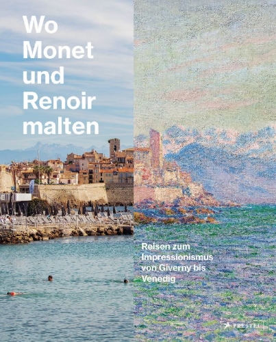 Buchcover und Innenansicht für das Buch: Wo Monet und Renoir malten