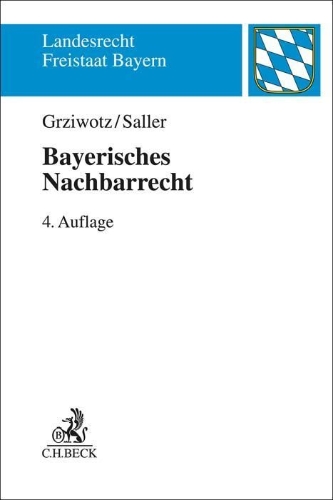 Buchcover und Innenansicht für das Buch: Bayerisches Nachbarrecht