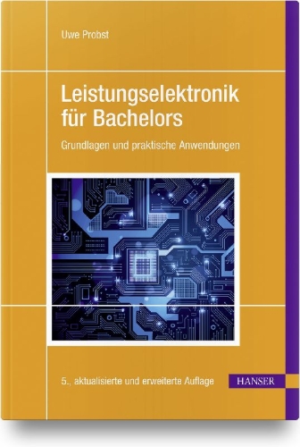 Buchcover und Innenansicht für das Buch: Leistungselektronik für Bachelors