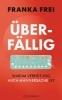 Buchcover und Innenansicht für das Buch: Überfällig