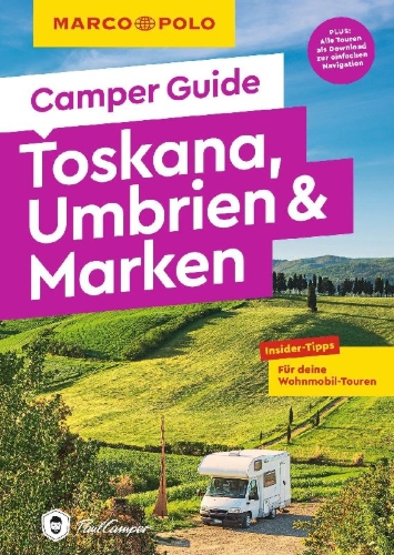 Buchcover und Innenansicht für das Buch: MARCO POLO Camper Guide Toskana, Umbrien & Marken