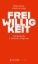 Buchcover und Innenansicht für das Buch: Freiwilligkeit