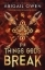 Buchcover und Innenansicht für das Buch: The Things Gods Break