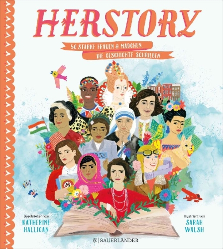 Buchcover und Innenansicht für das Buch: HerStory - 50 Women and Girls who shook the World