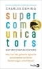 Buchcover und Innenansicht für das Buch: Supercommunicators: How to Unlock the Secret Language of Connection
