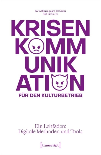 Buchcover und Innenansicht für das Buch: Krisenkommunikation für den Kulturbetrieb