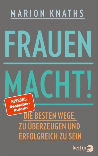 Buchcover und Innenansicht für das Buch: FrauenMACHT!