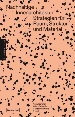 Buchcover und Innenansicht für das Buch: Nachhaltige Innenarchitektur