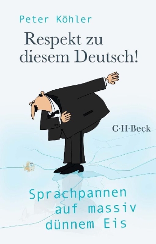 Buchcover und Innenansicht für das Buch: Respekt zu diesem Deutsch!