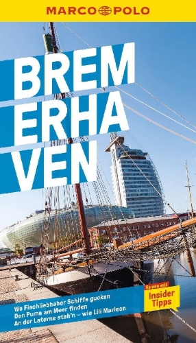 Buchcover und Innenansicht für das Buch: MARCO POLO Reiseführer Bremerhaven