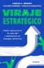 Buchcover und Innenansicht für das Buch: Viraje estratégico / Strategic Turnaround