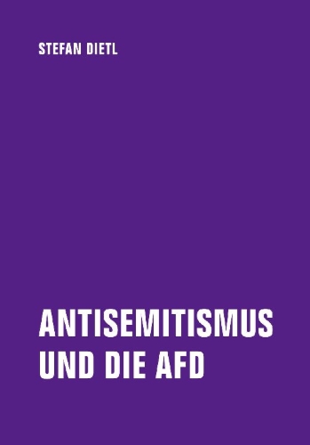 Buchcover und Innenansicht für das Buch: Antisemitismus und die AfD