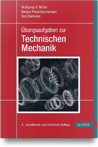 Buchcover und Innenansicht für das Buch: Übungsaufgaben zur Technischen Mechanik