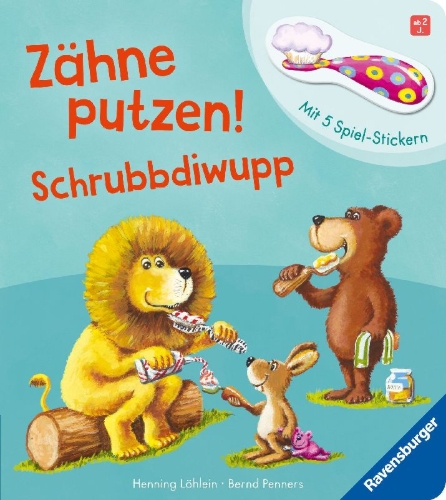 Buchcover und Innenansicht für das Buch: Zähne putzen! Schrubbdiwupp