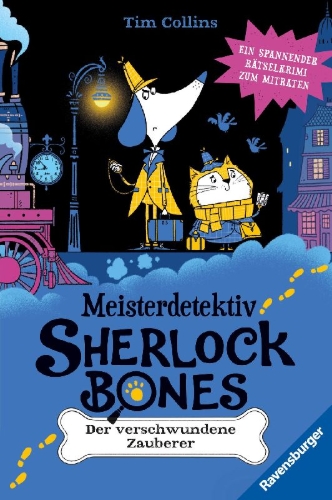 Buchcover und Innenansicht für das Buch: Sherlock Bones and the vanishing magician