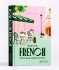 Buchcover und Innenansicht für das Buch: How to be French
