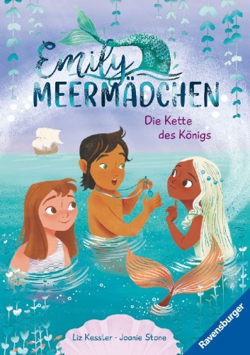 Buchcover und Innenansicht für das Buch: Emily Meermädchen, Band 3 - Die Kette des Königs