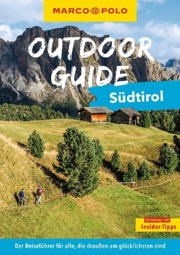Buchcover und Innenansicht für das Buch: MARCO POLO OUTDOOR GUIDE Reiseführer Südtirol