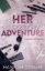 Buchcover und Innenansicht für das Buch: Her Greatest Adventure
