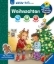Buchcover und Innenansicht für das Buch: Wieso? Weshalb? Warum? aktiv-Heft - Weihnachten