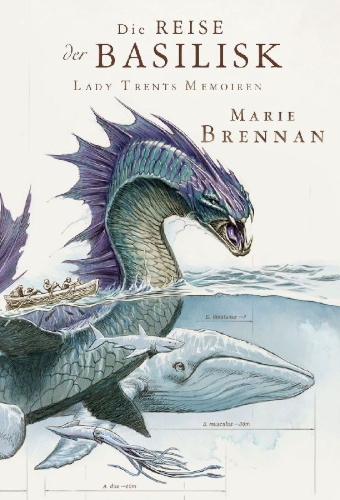 Buchcover und Innenansicht für das Buch: Lady Trents Memoiren 3